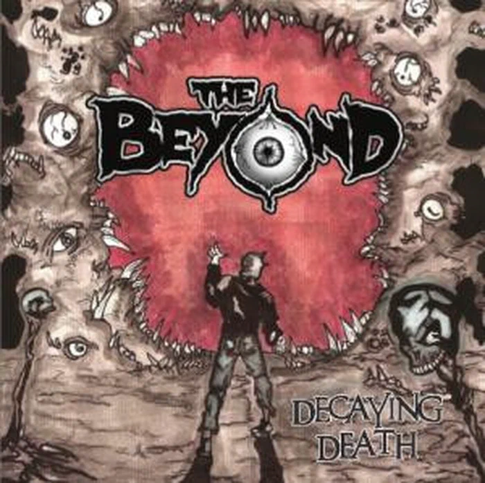 The Beyond – Decaying Death