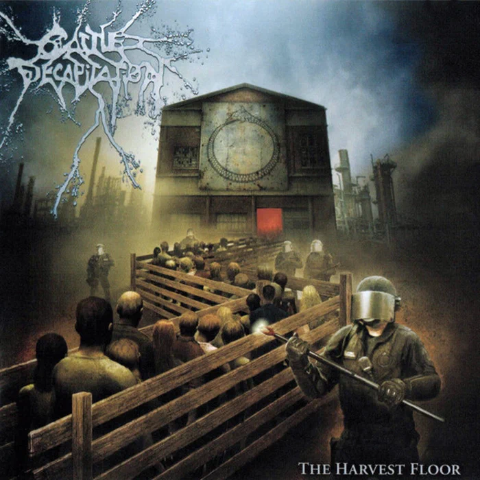 Cattle Decapitation – The Harvest Floor