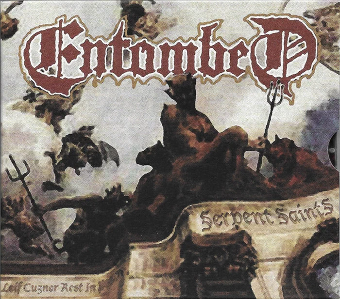 Entombed – Serpent Saints / The Ten Amendments