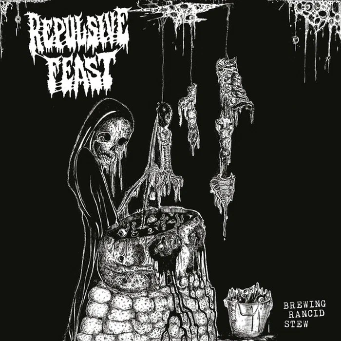 Repulsive Feast – Brewing Rancid Stew