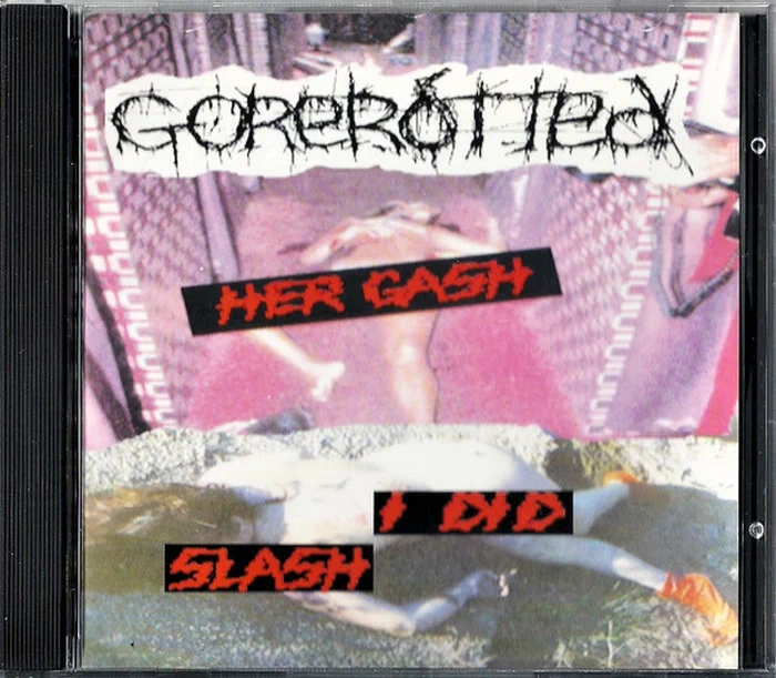 Gorerotted – Her Gash I Did Slash