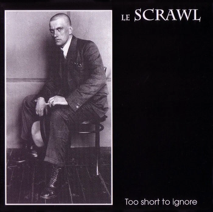 Le Scrawl – Too Short To Ignore