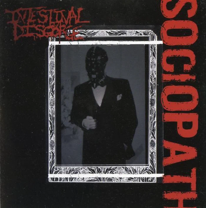 Intestinal Disgorge – Sociopath