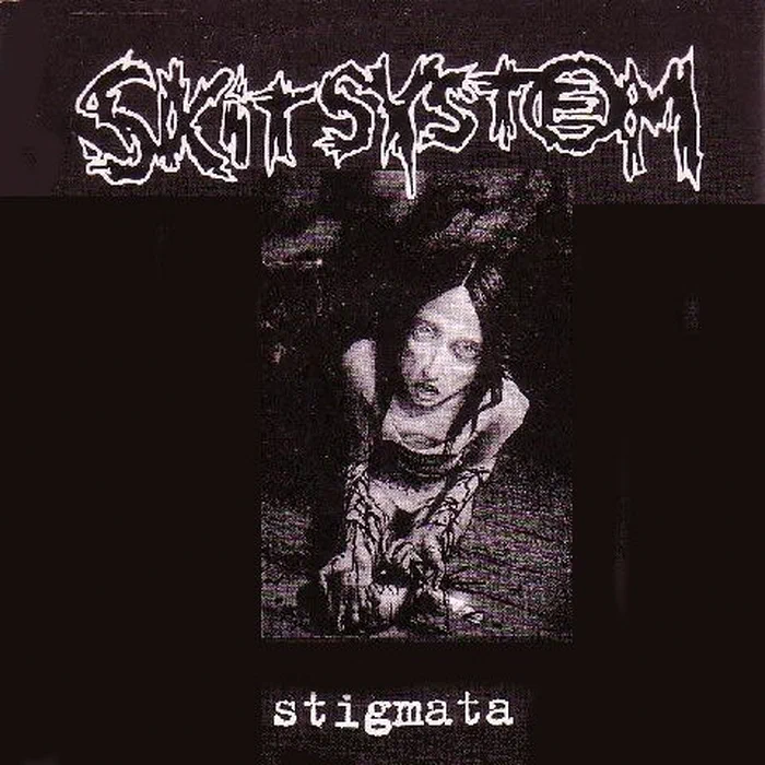 Skitsystem – Stigmata