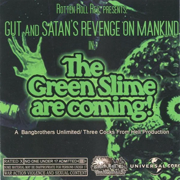 Gut / Satan's Revenge On Mankind – The Green Slime Are Coming!
