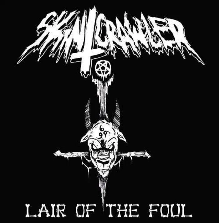 Skincrawler – Lair Of The Foul