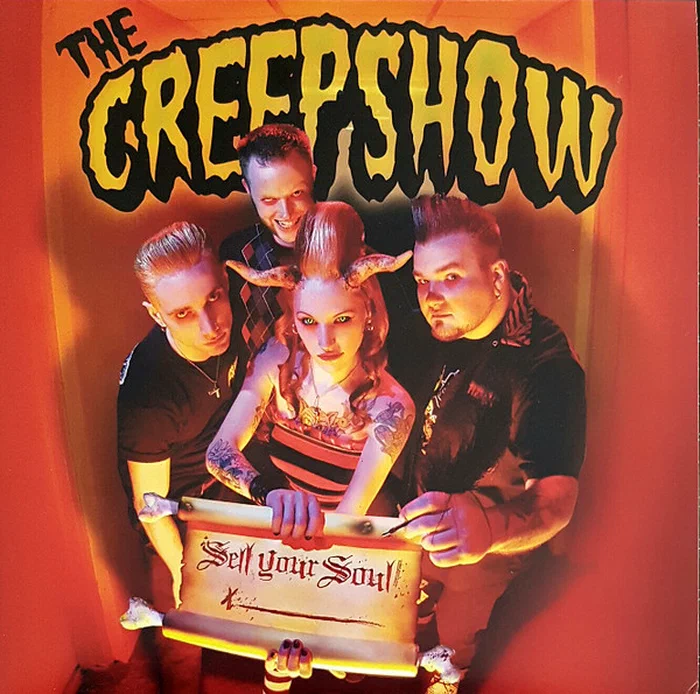 The Creepshow – Sell Your Soul
