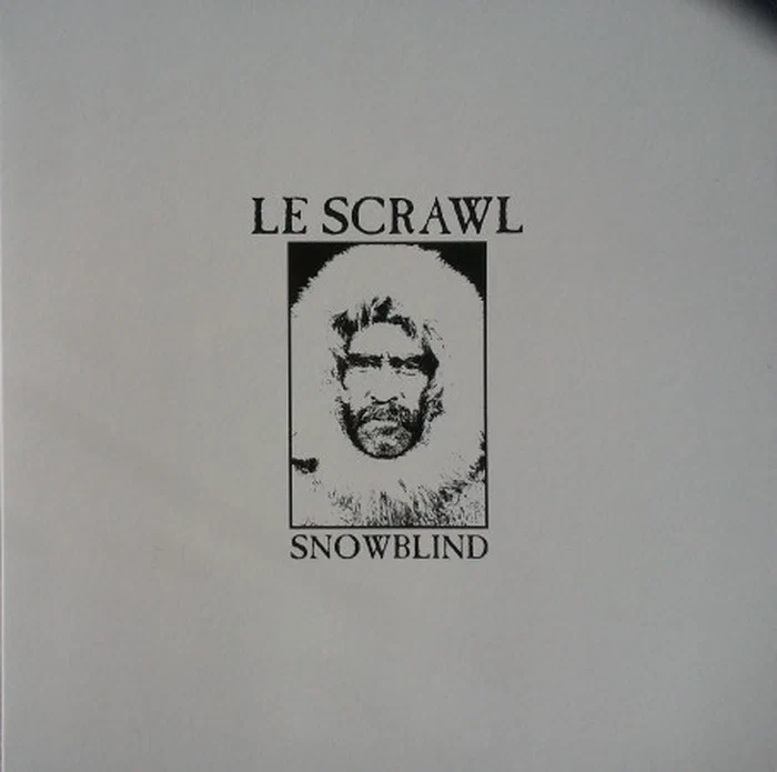 Le Scrawl – Snowblind
