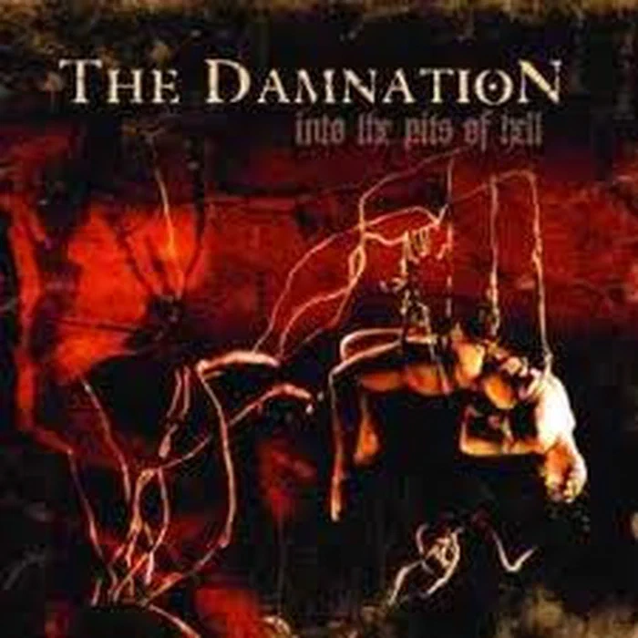 The Damnation – Into The Pits Of Hell