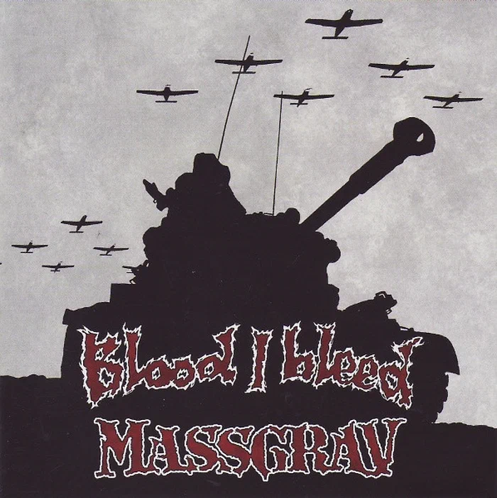 Blood I Bleed / Massgrav – Blood I Bleed | Massgrav