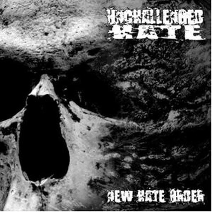 Unchallenged Hate – New Hate Order