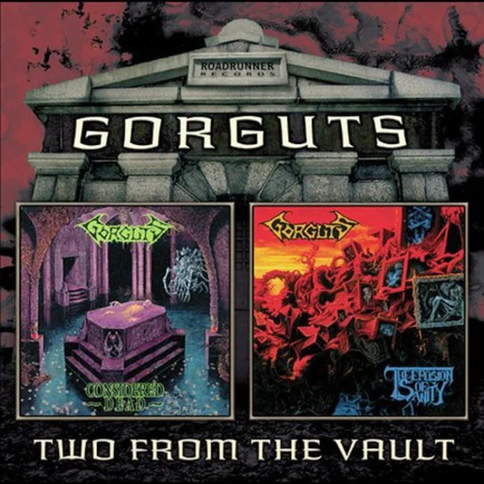 Gorguts – Considered Dead / The Erosion Of Sanity
