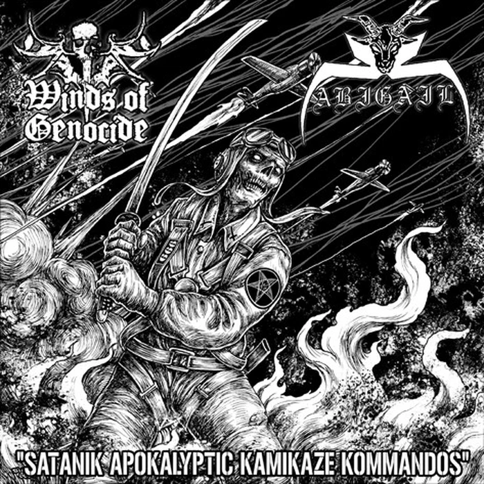 Winds Of Genocide / Abigail – Satanik Apokalyptic Kamikaze Kommandos