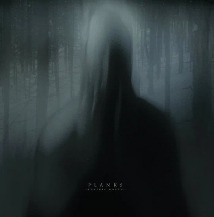 Planks – Funeral Mouth
