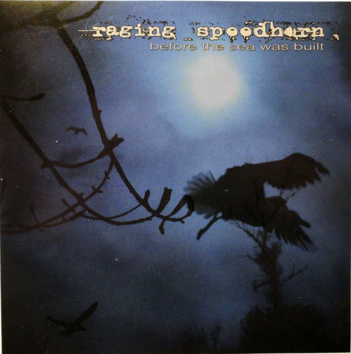 Raging Speedhorn – Before The Sea Was Built