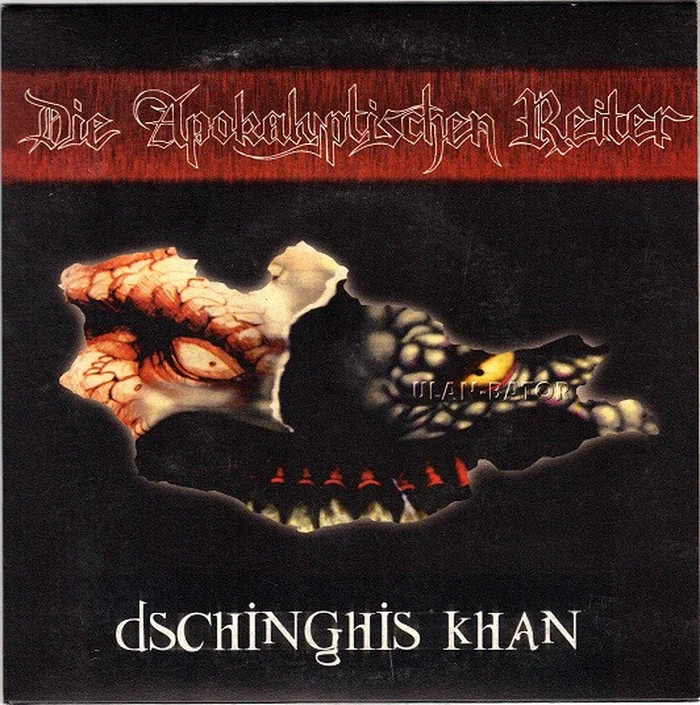 Die Apokalyptischen Reiter – Dschinghis Khan