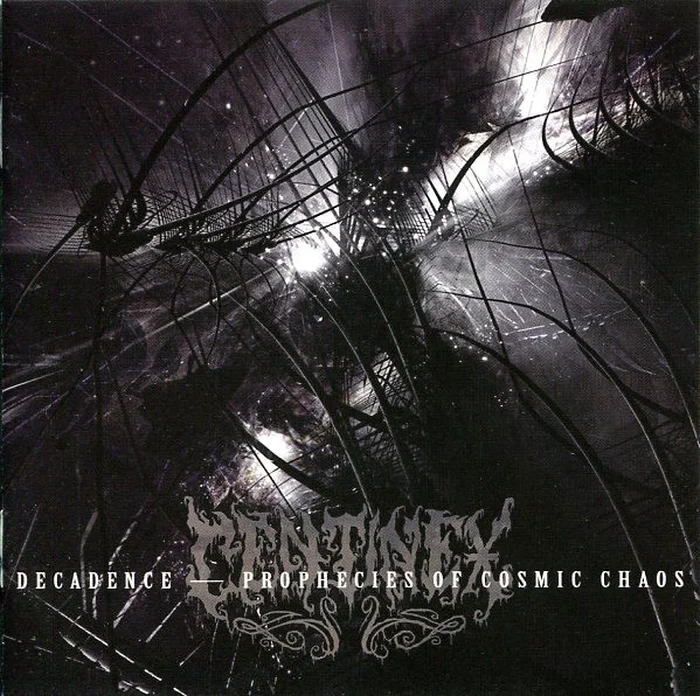 Centinex – Decadence - Prophecies Of Cosmic Chaos