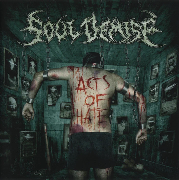 Soul Demise – Acts Of Hate