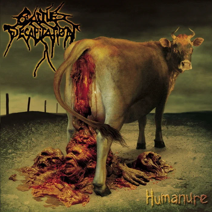 Cattle Decapitation – Humanure