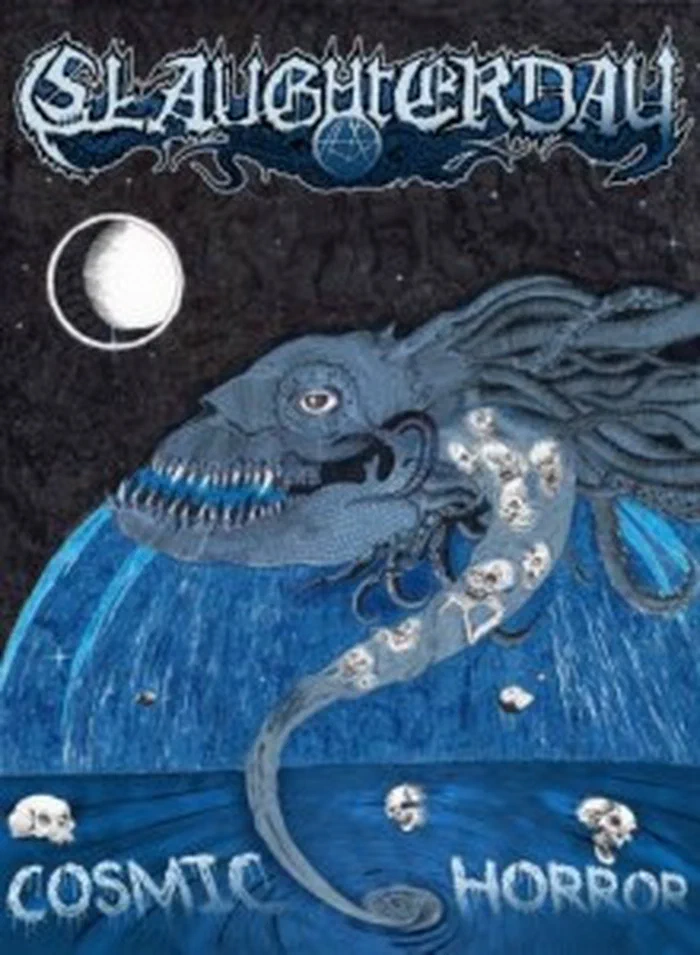 Slaughterday – Cosmic Horror