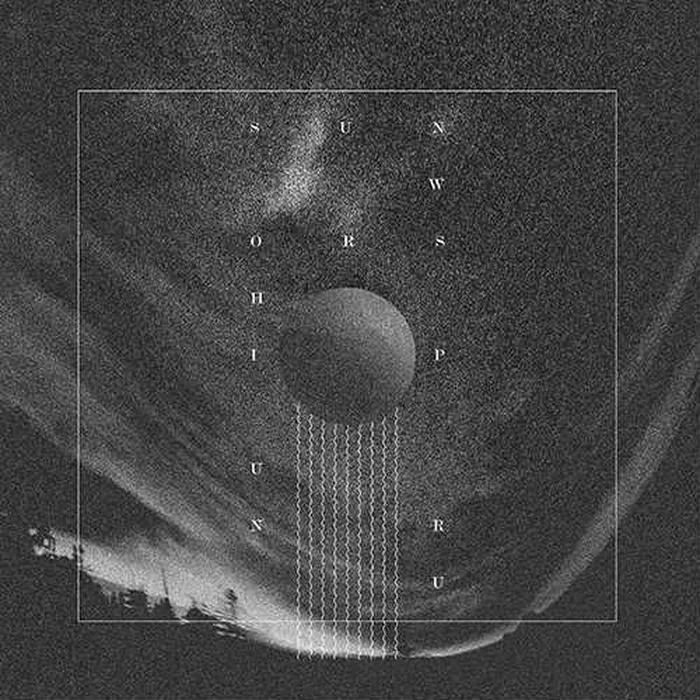 Sun Worship / Unru – Sun Worship / Unru