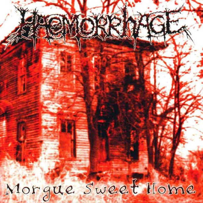 Haemorrhage – Morgue Sweet Home