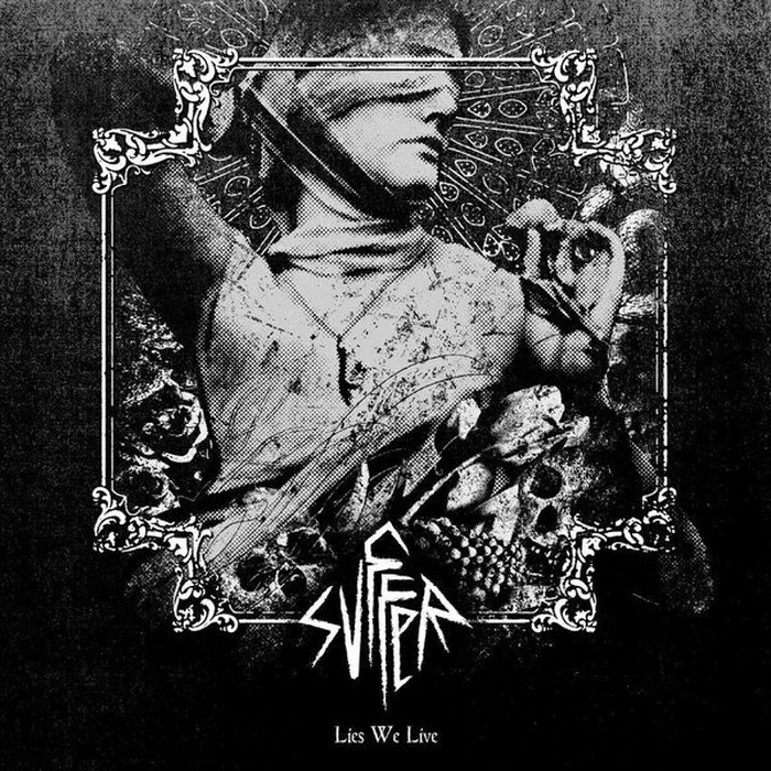 Svffer – Lies We Live