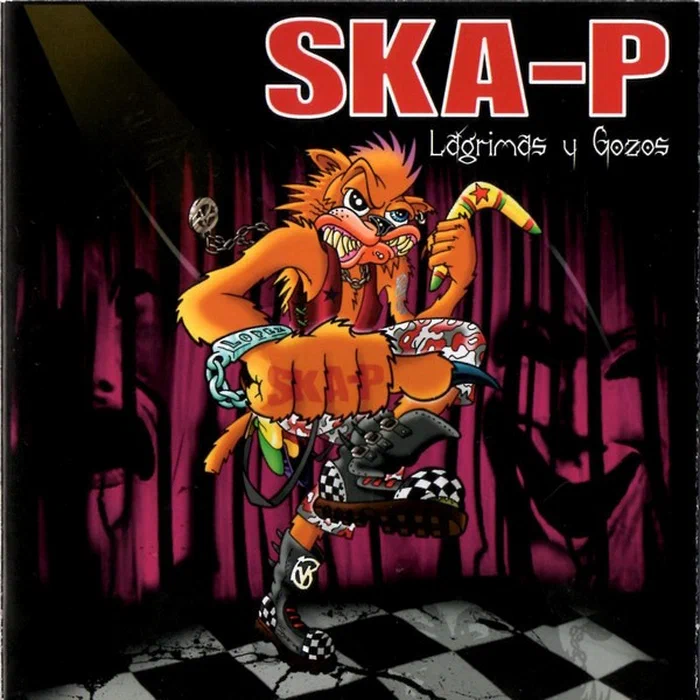 Ska-P – Lágrimas Y Gozos
