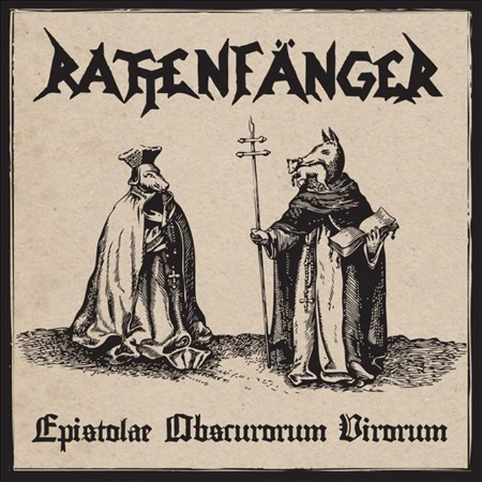 Rattenfänger – Epistolae Obscurorum Virorum
