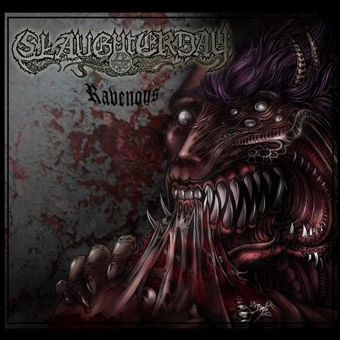 Slaughterday – Ravenous