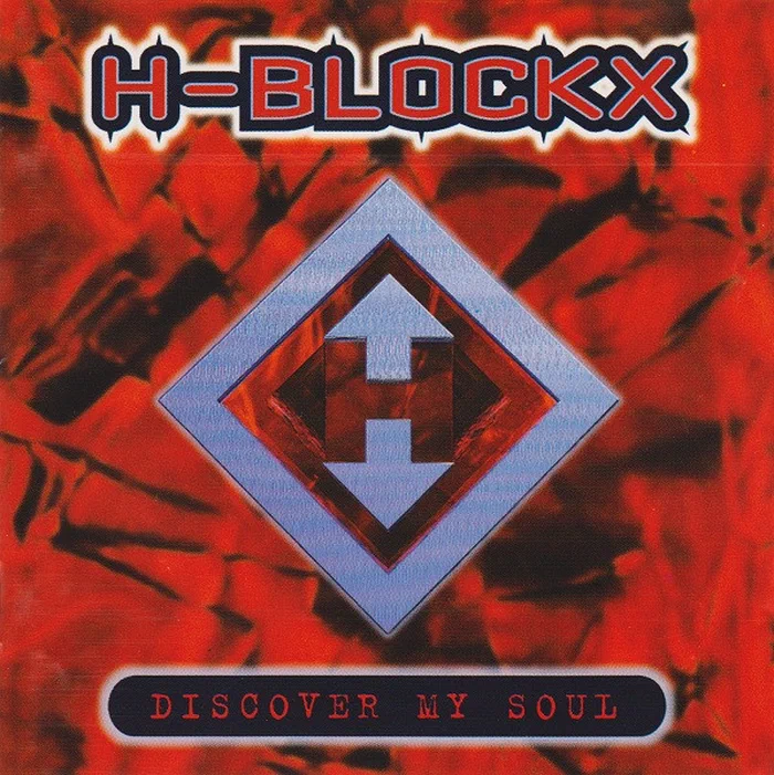 H-Blockx – Discover My Soul