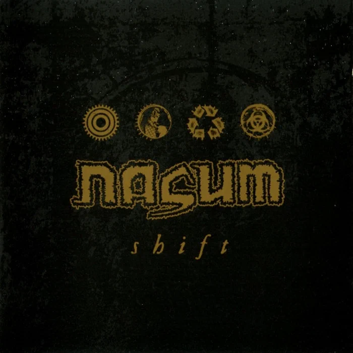 Nasum – Shift