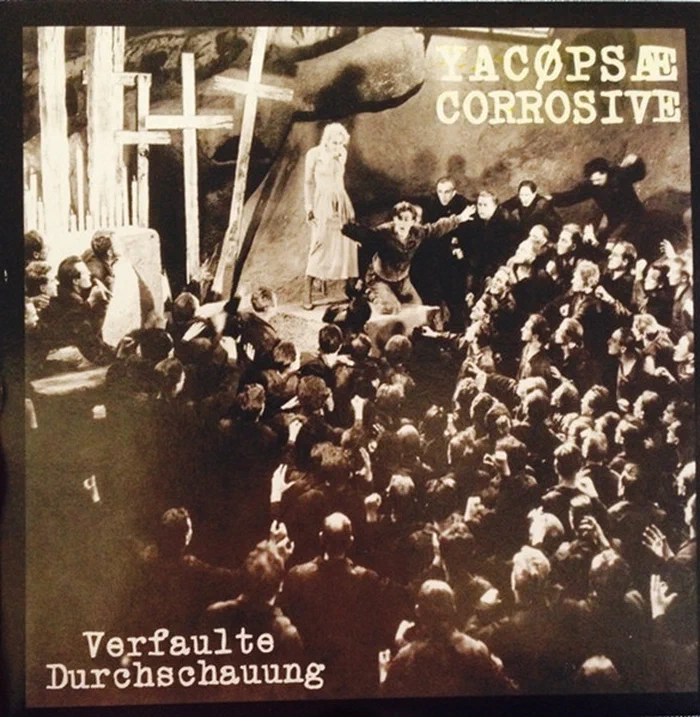 Yacøpsæ / Corrosive – Verfaulte Durchschauung