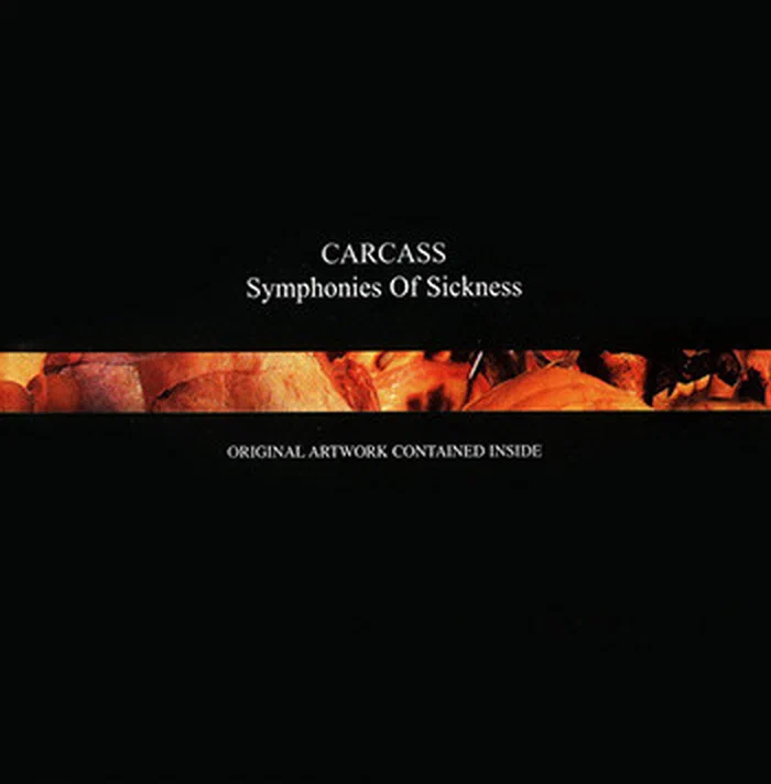 Carcass – Symphonies Of Sickness