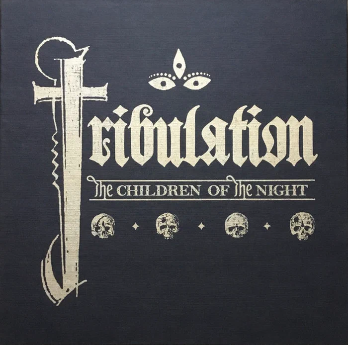 Tribulation – The Children Of The Night