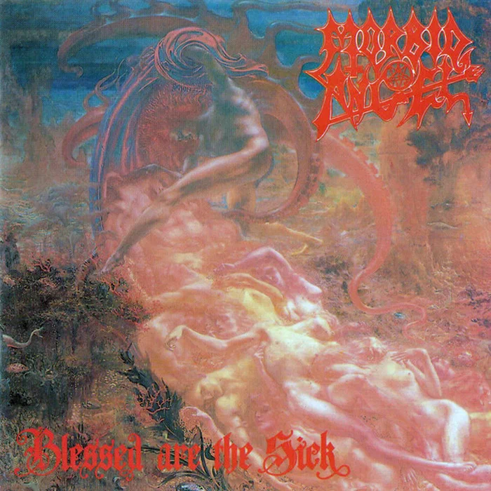 Morbid Angel – Blessed Are The Sick
