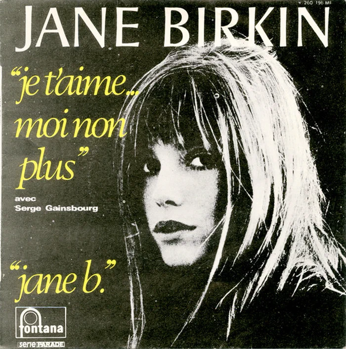 Jane Birkin / Serge Gainsbourg – Je T'aime… Moi Non Plus