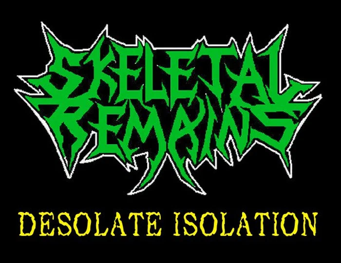 Skeletal Remains – Desolate Isolation