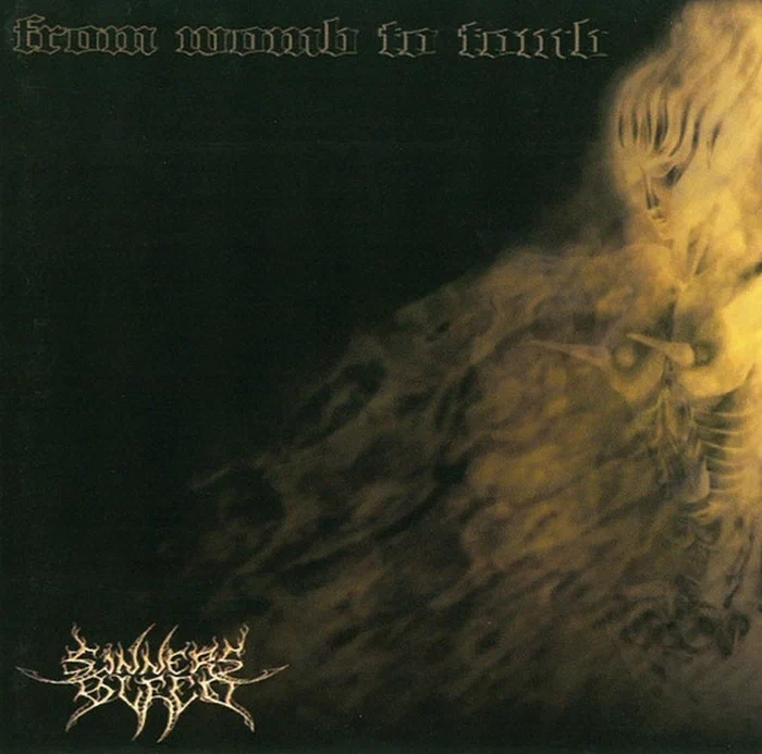Sinners Bleed – From Womb To Tomb